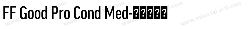 FF Good Pro Cond Med字体转换
